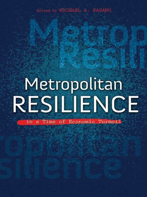 cover image of Metropolitan Resilience in a Time of Economic Turmoil